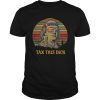 Tax this dick Benjamin Franklin shirt, hoodie, long sleeve