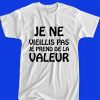 Tee Shirt Je Ne Vieillis Pas prend de la valeur femme