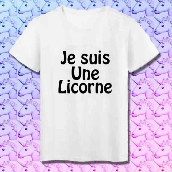 Tee Shirt Je suis une Licorne Femme