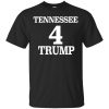 Tennessee 4 Trump t-shirt, hoodie, long sleeve