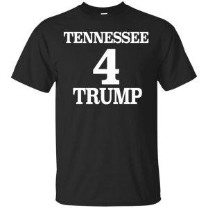 Tennessee 4 Trump t-shirt, hoodie, long sleeve