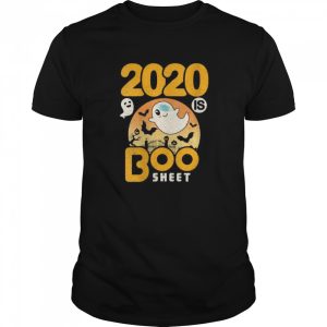 The 2020 is Boo Sheet Halloween Ghost in Mask shirt