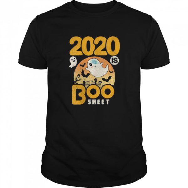 The 2020 is Boo Sheet Halloween Ghost in Mask shirt