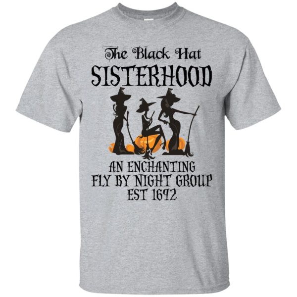 The black hat sisterhood an enchanting fly by night group est 1692 shirt