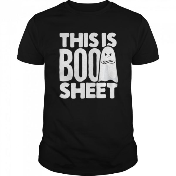 This Is Boo Sheet Funny Halloween Costume Alternative Idea shirt