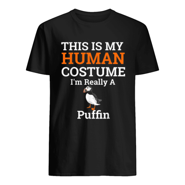 This is My Human Costume I’m Really a Puffin Halloween shirt