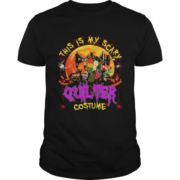 This is my scary quilter costume Halloween shirt