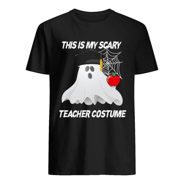 This is my scary teacher costume T-Shirt