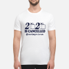 Toilet Paper 2020 is cancelled Corona shirt, hoodie, long sleeve