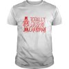 Totally Crushin Christmas Nutcracker shirt, hoodie, long sleeve