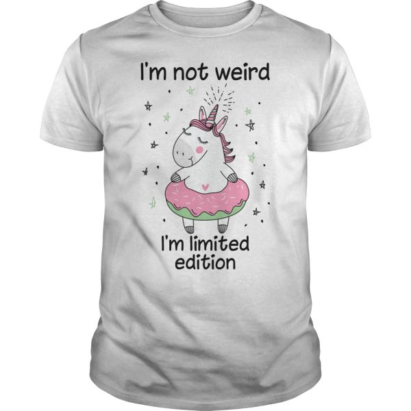 Unicorn I’m not weird I’m limited edition shirt, hoodie, long sleeve