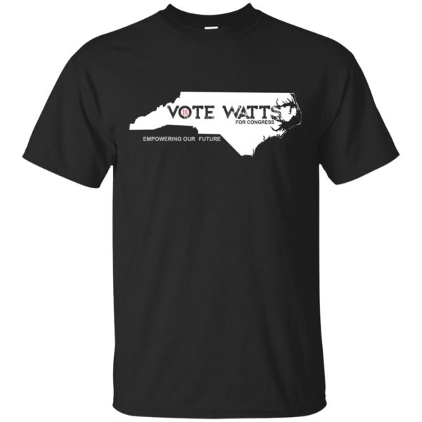 Vote watts for congress Empowering our future shirt