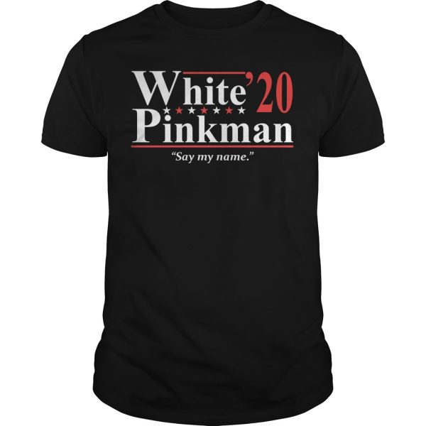 White Pinkman 2020 say my name shirt, hoodie, long sleeve