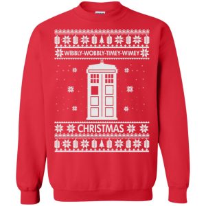 Wibbly wobbly timey wimey Christmas sweatshirt, hoodie, long sleeve
