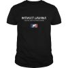 Without linemen you’re just playing catch shirt, hoodie