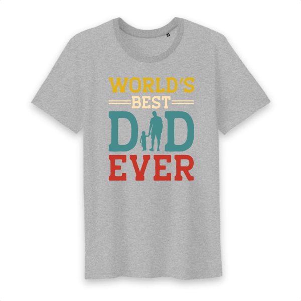 World’s Best Dad Ever T-Shirt Design