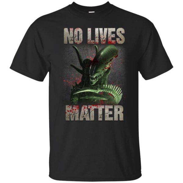 Xenomorph no lives matter t-shirt, guys tee, long sleeve, hoodie