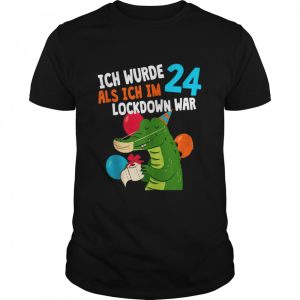 24th Birthday 24 Years 1997 Man Lockdown Shirt 24th Birthday 24 Years 1997 Man Lockdown Shirt