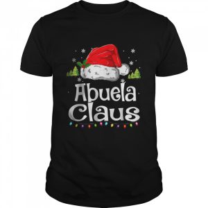 Abuela Claus Christmas Pajama Family Matching Xmas T-Shirt Abuela Claus Christmas Pajama Family Matching Xmas T-Shirt