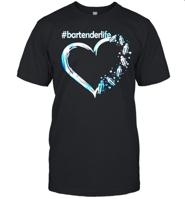 Bartenderlife Heart Shirt