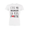 C&rsquo;est Ma Maman La Plus Forte