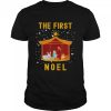 Christian Christmas the first noel celebrate the nativity shirt