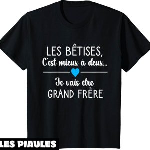 Futur Grand Frere T-Shirt Futur Grand Frere T-Shirt