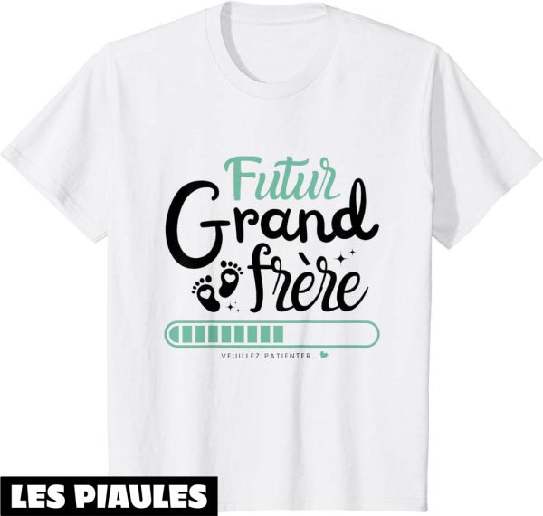 Futur Grand Frere T-Shirt Annonce Grossesse Bebe En Cours