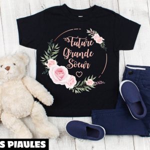 Future Grande Soeur T-Shirt Big Sister Crown Flowers Cute Future Grande Soeur T-Shirt Big Sister Crown Flowers Cute