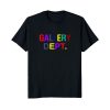 Gallery Dept Colored T-shirt