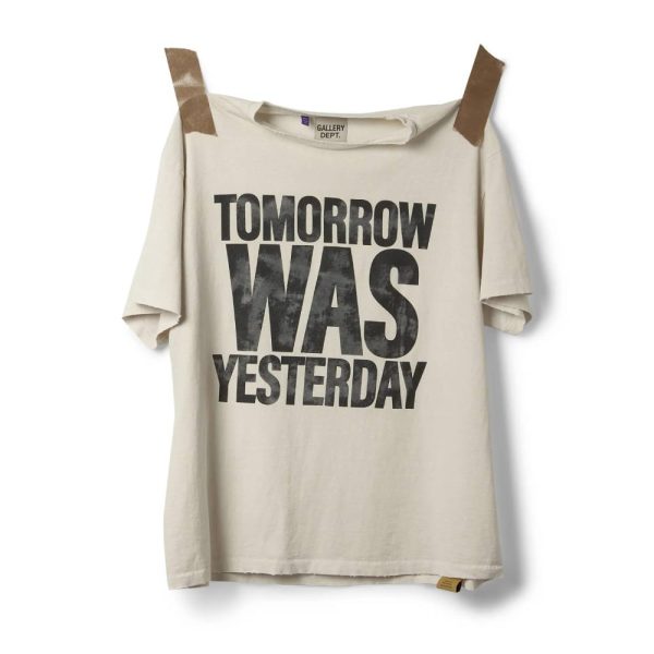 Gallery Dept Work in Progress Tomorrow Was Yesterday Tee