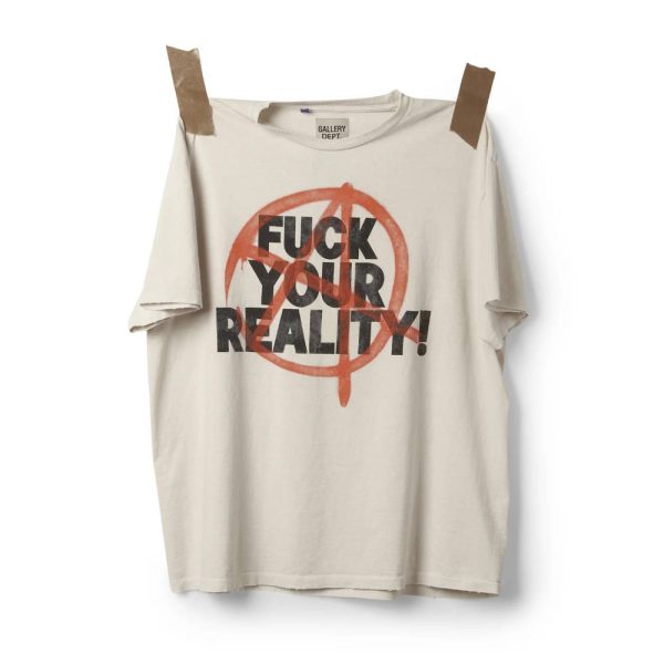 Gallery Dept Work in progress Fuck Your Reality Tee