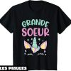 Grande Soeur T-Shirt Licorne Filles Je Vais Etre Une Super