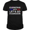 Grandma Let’s Go Brandon Family Matching Christmas Group T-Shirt