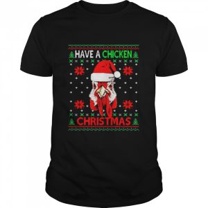 Have A Chicken Christmas Ugly Snowflake shirt Have A Chicken Christmas Ugly Snowflake shirt