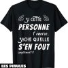 Humour Decale T-Shirt Humoristique J’men Fous Des Gens