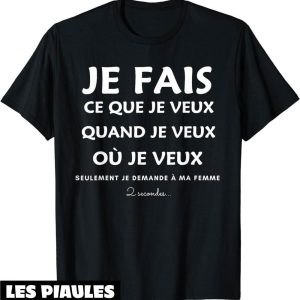 Humour Decale T-Shirt Humour Azal Je Demande A Ma Femme Humour Decale T-Shirt Humour Azal Je Demande A Ma Femme