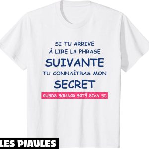 Je Vais Etre Grande Soeur T-Shirt Annonce J’ai Un Secret