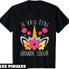 Je Vais Etre Grande Soeur T-Shirt Bientot Je Vais Etre Soeur