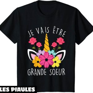 Je Vais Etre Grande Soeur T-Shirt Bientot Je Vais Etre Soeur Je Vais Etre Grande Soeur T-Shirt Bientot Je Vais Etre Soeur
