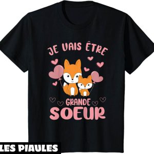 Je Vais Etre Grande Soeur T-Shirt Renard Filles Future Soeur Je Vais Etre Grande Soeur T-Shirt Renard Filles Future Soeur