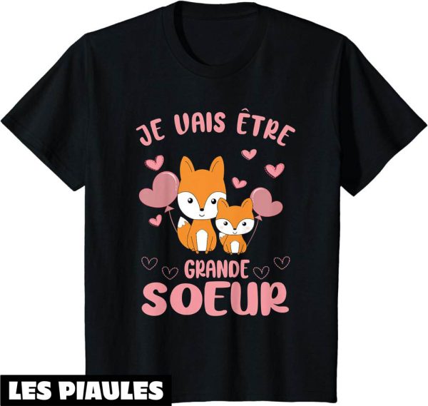 Je Vais Etre Grande Soeur T-Shirt Renard Filles Future Soeur