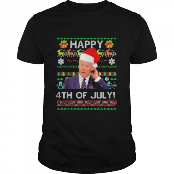 Joe Biden Happy 4th of July Ugly Christmas T-Shirt