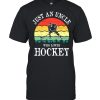Just An Uncle Who Loves Hockey shirt