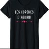 Les Copines D’abord T-Shirt Meilleures Amies Fille