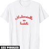 Mademoiselle En Basket T-Shirt Beautiful Feminisme Citation