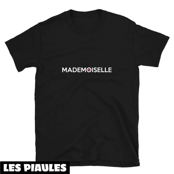 Mademoiselle En Basket T-Shirt Citation Du Feminisme Humour