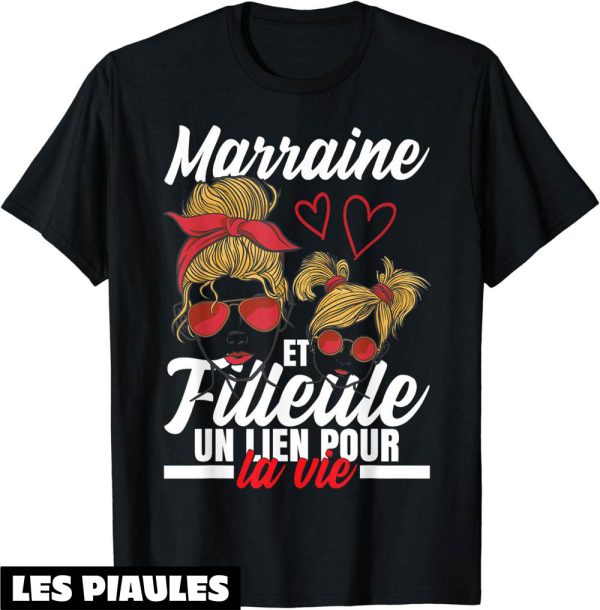 Marraine Filleul T-Shirt Un Lien Pour La Vie Marraine