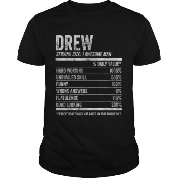 Mens Drew Nutrition Personalized Name Shirt Funny Name Facts T-Shirt