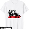 Moto GP T-Shirt Addict Race GP Cadeau Tres Drole Moto